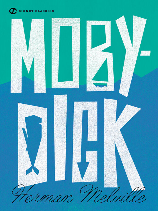 Title details for Moby- Dick by Herman Melville - Wait list